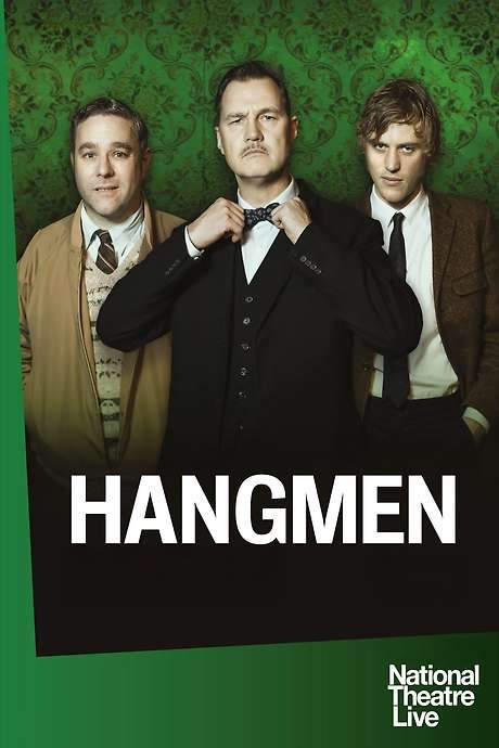 National Theatre Live: Hangmen (2016) movie poster