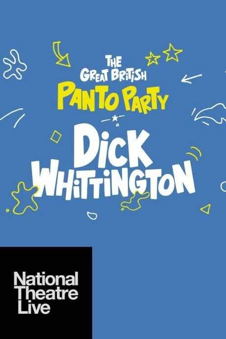 National Theatre Live: Dick Whittington – A Pantomime for 2020 movie poster