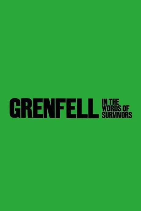 National Theatre at Home: Grenfell: In the Words of Survivors (2023) movie poster