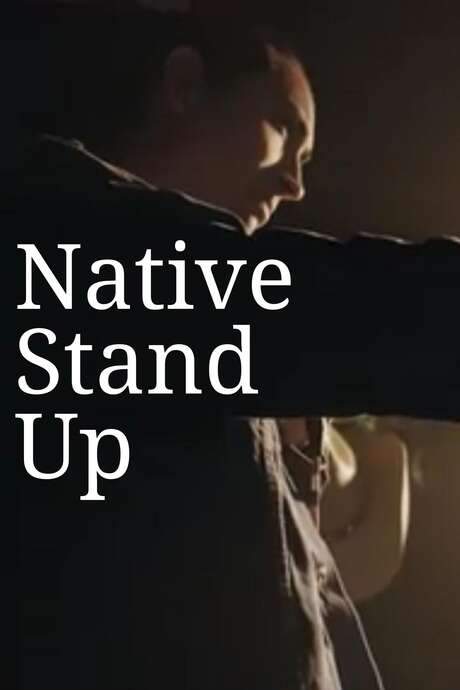 Native Stand Up (2017) movie poster