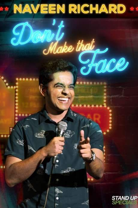 Naveen Richard: Don’t Make That Face (2017) movie poster