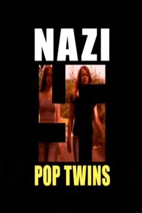 Nazi Pop Twins (2007) movie poster
