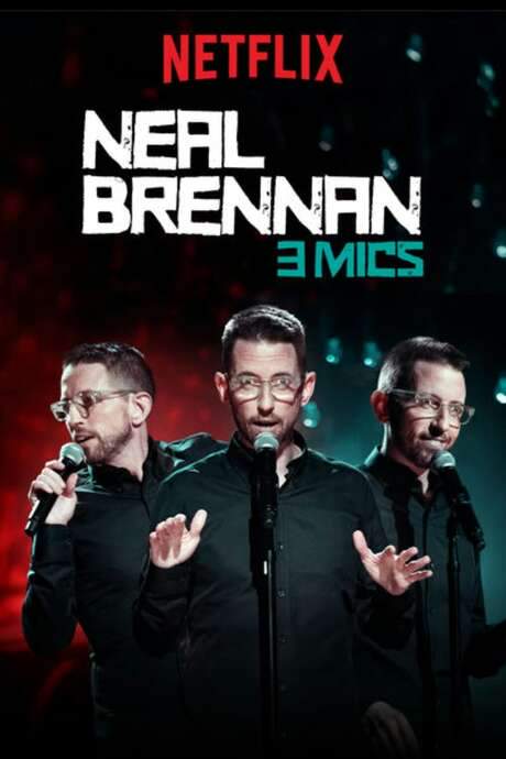 Neal Brennan: 3 Mics (2017) movie poster