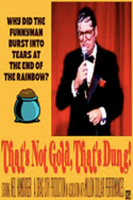 Neil Hamburger: That’s Not Gold, That’s Dung! (2006) movie poster