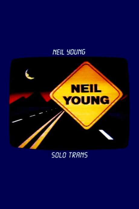 Neil Young: Solo Trans (1984) movie poster