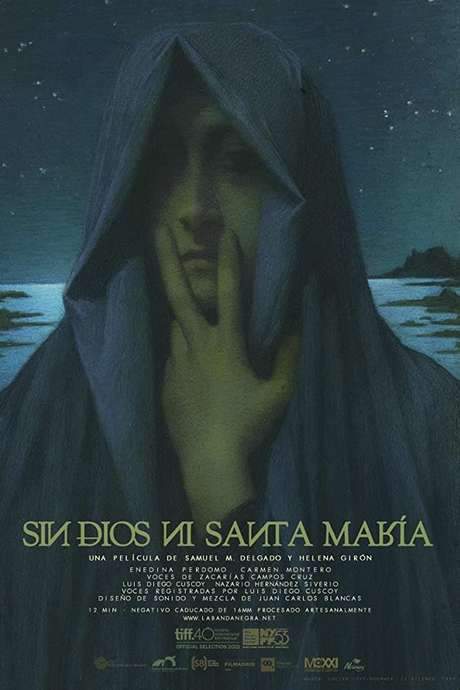 Neither God Nor Santa María (2015) movie poster