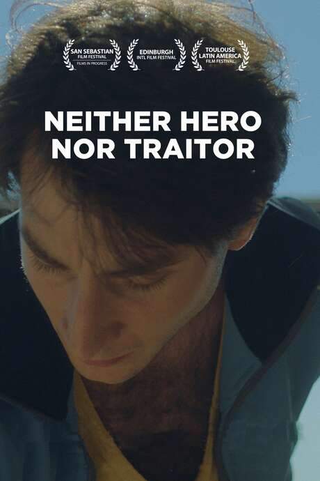 Neither Hero Nor Traitor (2020) movie poster