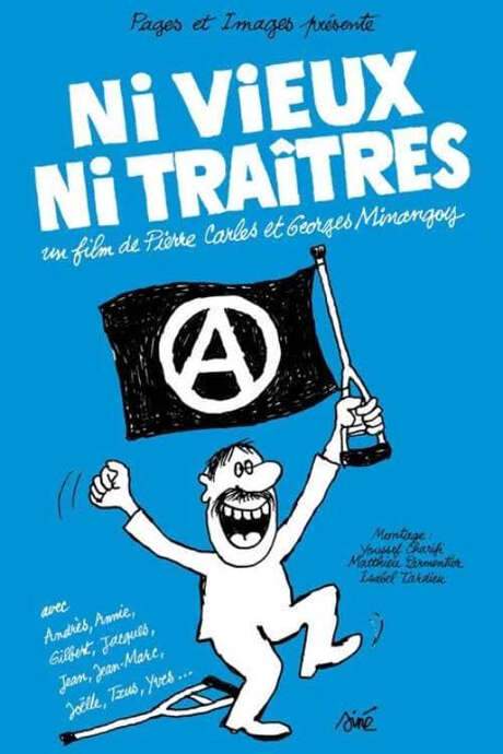 Neither Old Nor Traitors (2006) movie poster