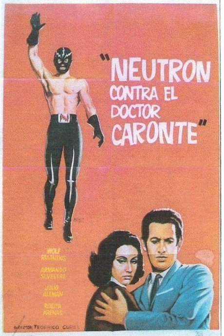 Neutron vs. Dr. Caronte (1963) movie poster