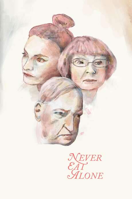 Never Eat Alone (2016) movie poster