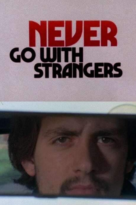 Never Go with Strangers (1971) movie poster