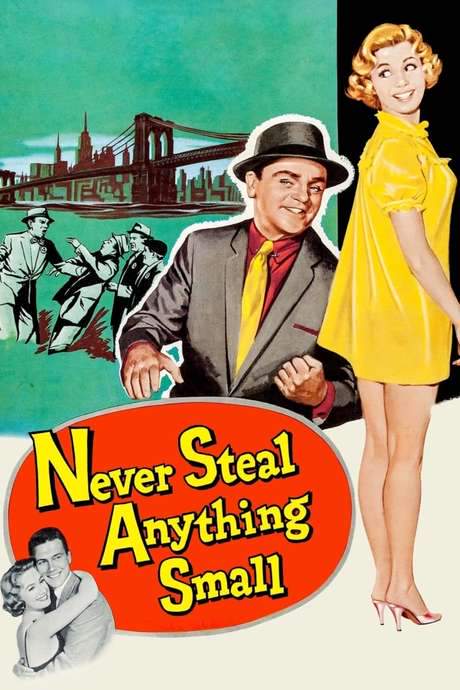 Never Steal Anything Small (1959) movie poster