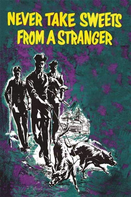 Never Take Sweets from a Stranger (1960) movie poster