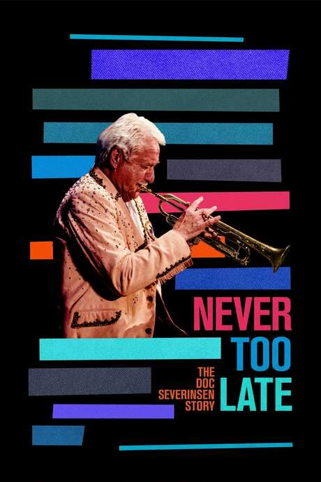 Never Too Late: The Doc Severinsen Story (2020) movie poster