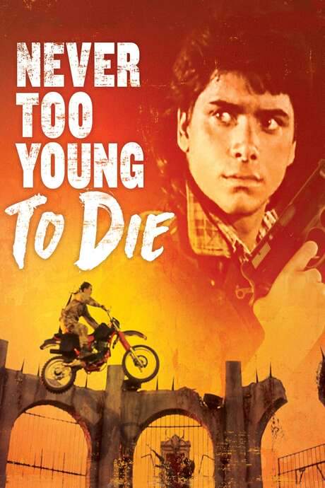 Never Too Young to Die (1986) movie poster