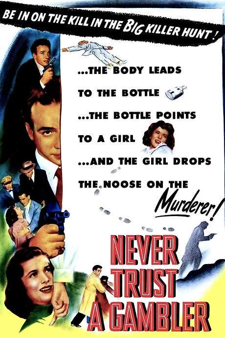 Never Trust a Gambler (1951) movie poster