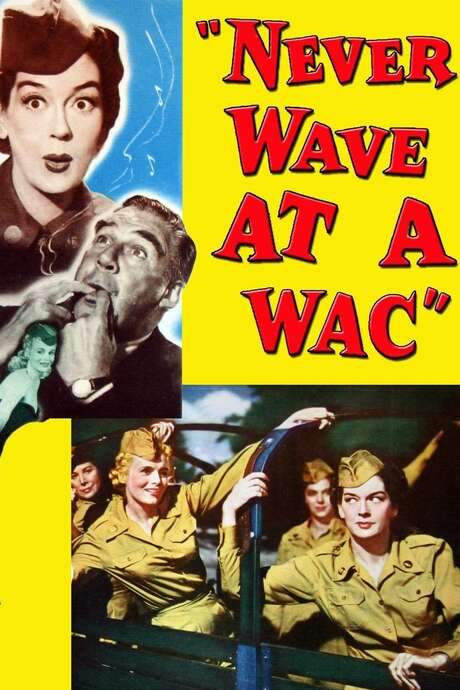 Never Wave at a WAC (1953) movie poster