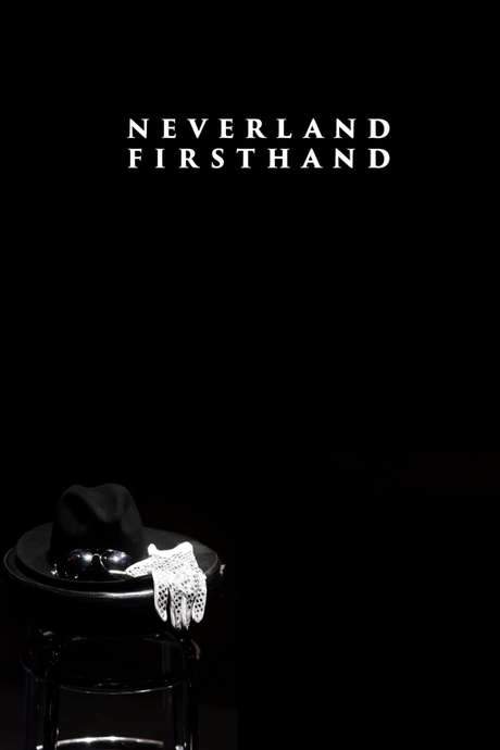 Neverland Firsthand: Investigating the Michael Jackson Documentary (2019) movie poster