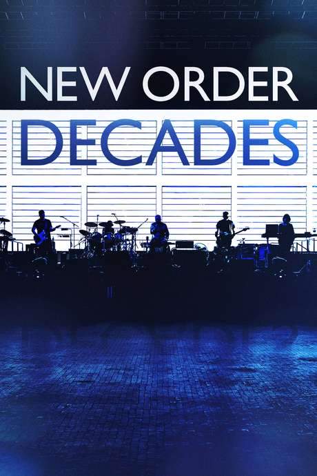 New Order: Decades (2018) movie poster