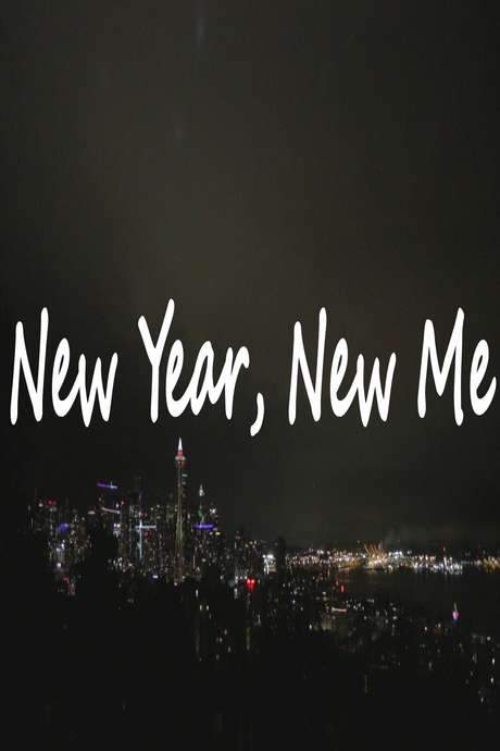 New Year, New Me (2019) movie poster