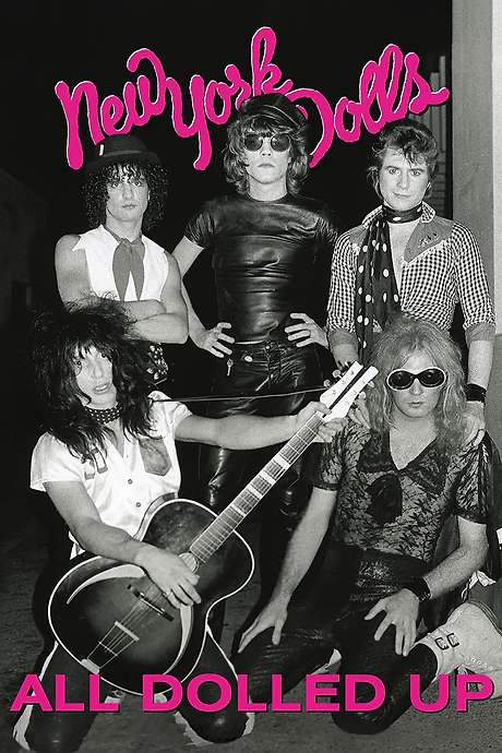 New York Dolls: All Dolled Up (2005) movie poster