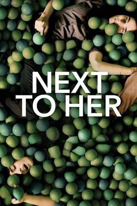 Next to Her (2015) movie poster