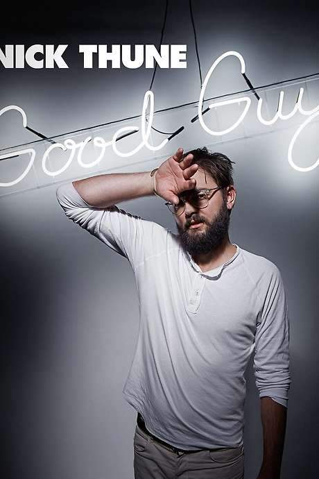 Nick Thune: Good Guy (2016) movie poster