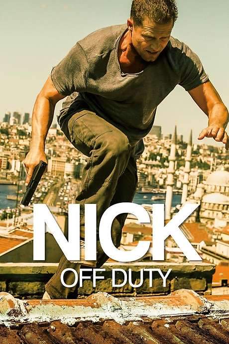 Nick: Off Duty (2016) movie poster