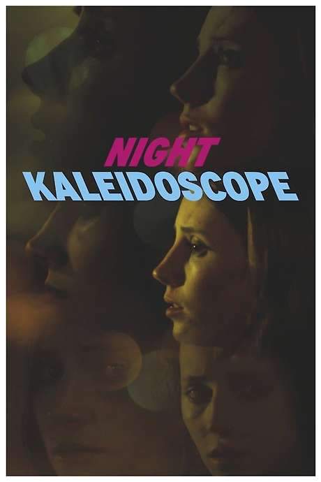 Night Kaleidoscope (2017) movie poster
