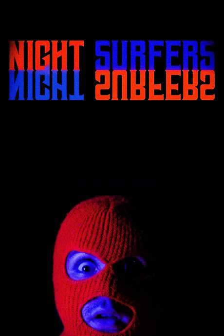 Night Surfers (2021) movie poster