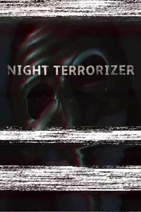 Night Terrorizer (2018) movie poster