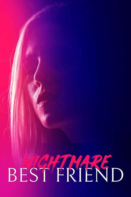 Nightmare Best Friend (2018) movie poster