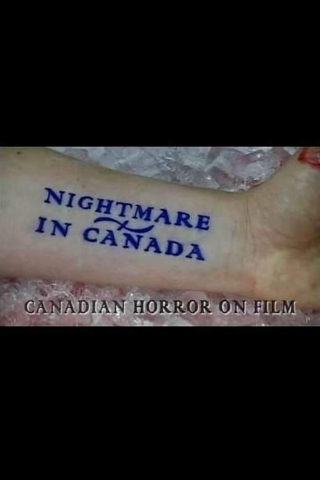 Nightmare in Canada: Canadian Horror on Film (2004) movie poster