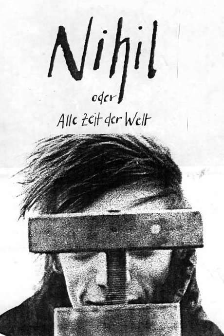 Nihil, or All the Time in the World (1987) movie poster