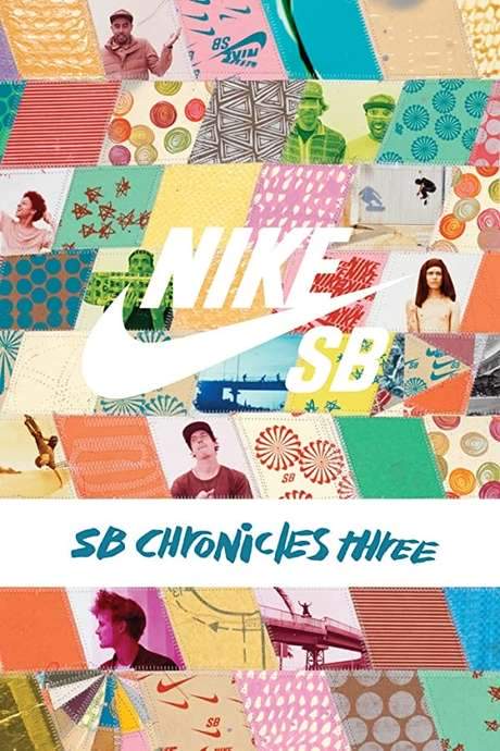 Nike SB - The SB Chronicles, Vol. 3 (2015) movie poster