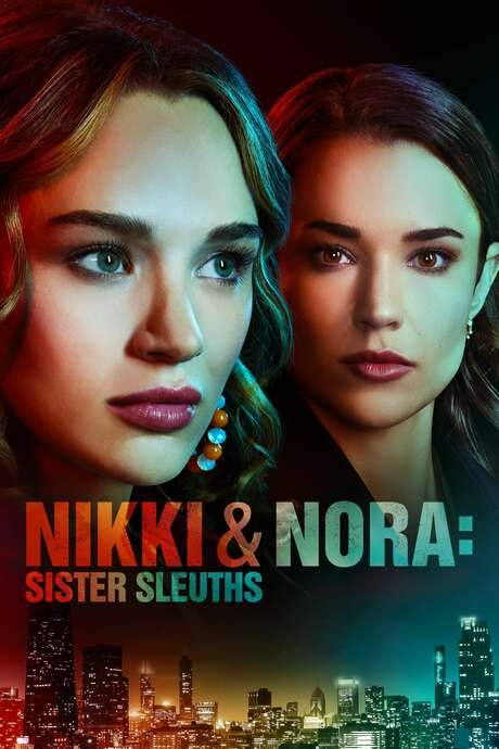 Nikki & Nora: Sister Sleuths (2022) movie poster