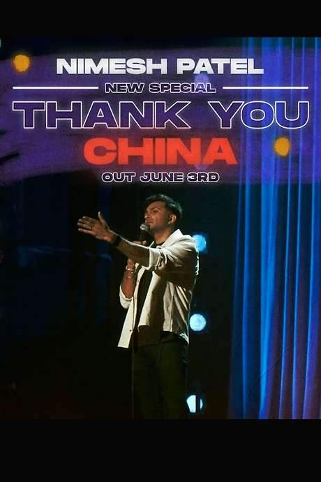 Nimesh Patel: Thank You China (2022) movie poster