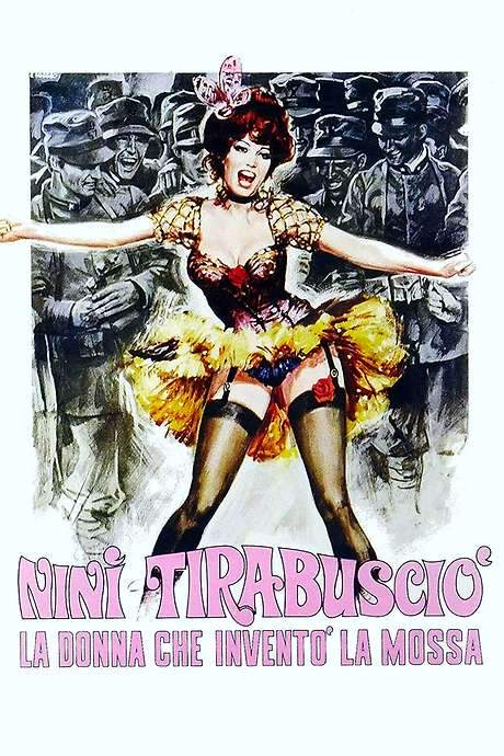 Ninì Tirabusciò: The Woman Who Invented the Move (1970) movie poster