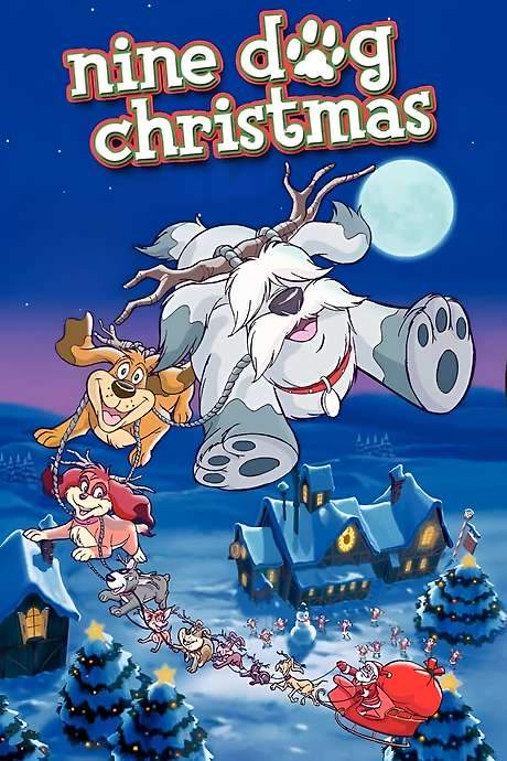 Nine Dog Christmas (2004) movie poster