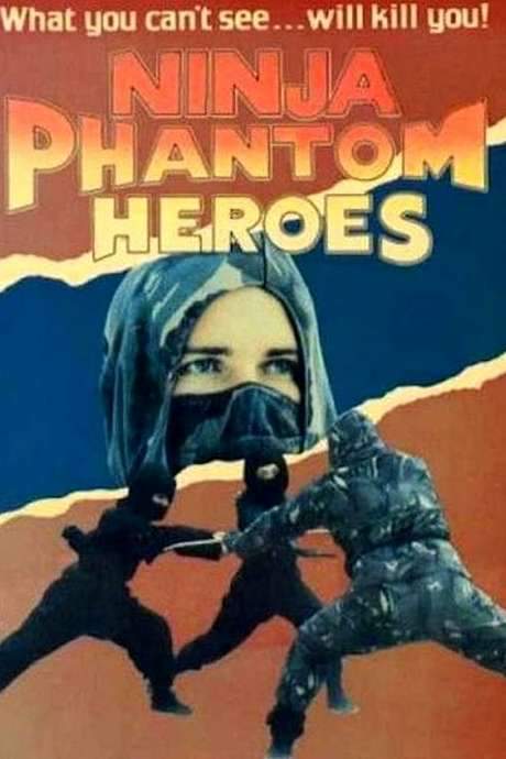 Ninja, Phantom Heros U.S.A. (1987) movie poster
