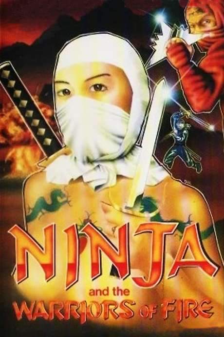 Ninja and the Warriors of Fire (1987) movie poster
