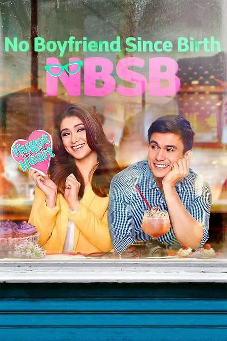 No Boyfriend Since Birth (2015) movie poster