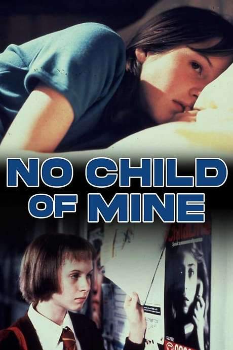 No Child of Mine (1997) movie poster