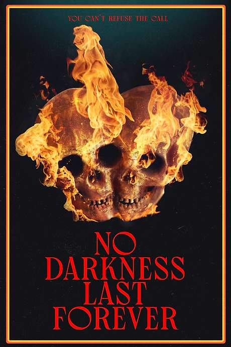 No Darkness Last Forever (2023) movie poster