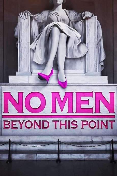 No Men Beyond This Point (2015) movie poster