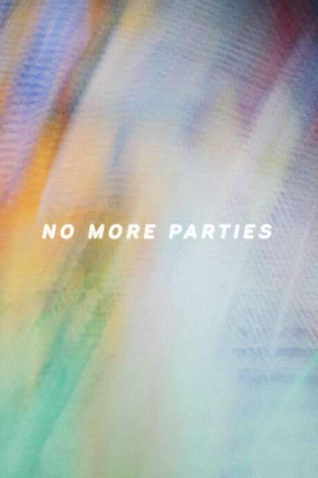 No More Parties (2020) movie poster