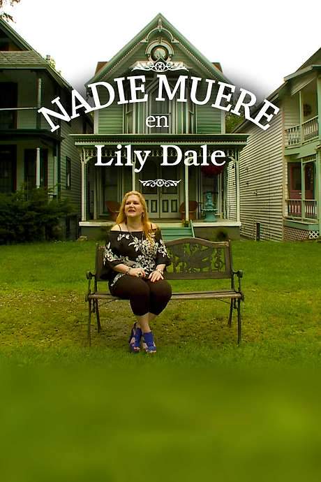 No One Dies in Lily Dale (2011) movie poster