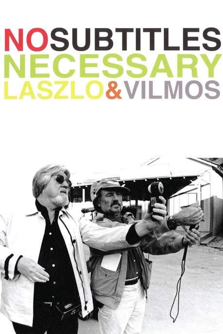 No Subtitles Necessary: Laszlo & Vilmos (2008) movie poster