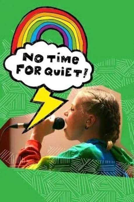 No Time for Quiet (2019) movie poster