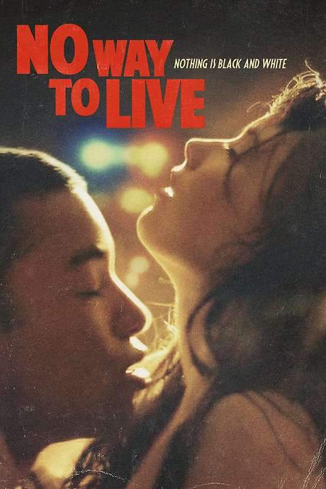 No Way to Live (2016) movie poster